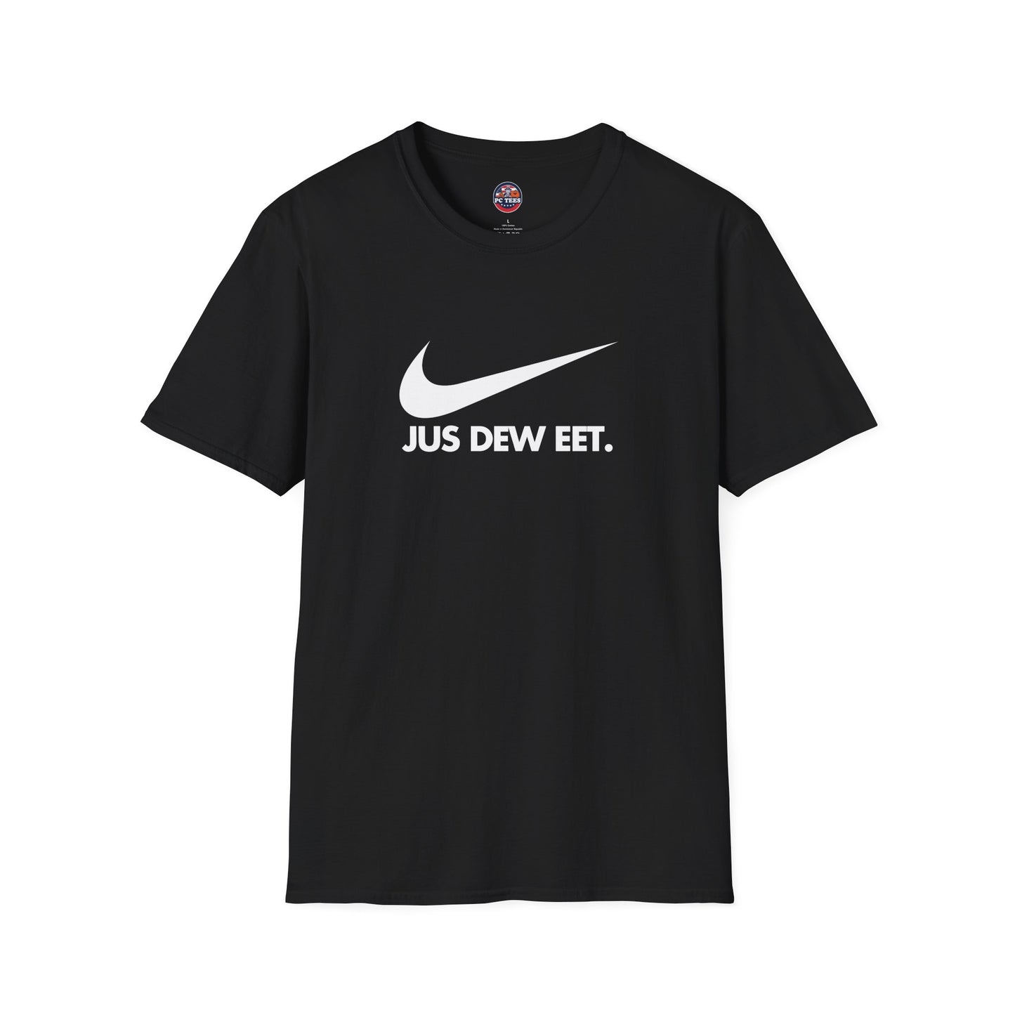 Jus Dew Eet! - NIKE Parody Tee
