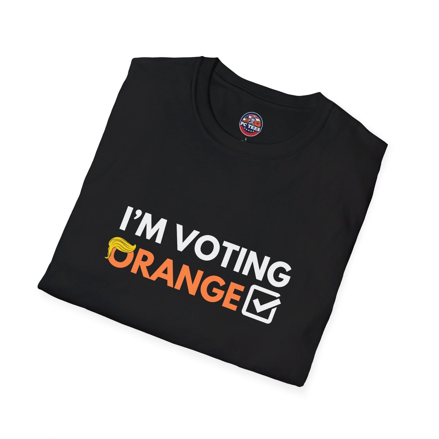 I'M VOTING ORANGE
