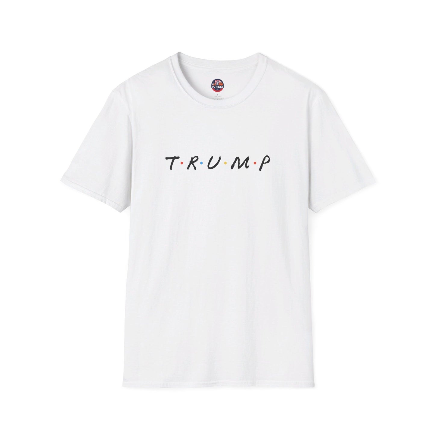 T.R.U.M.P - FRIENDS Parody Tee