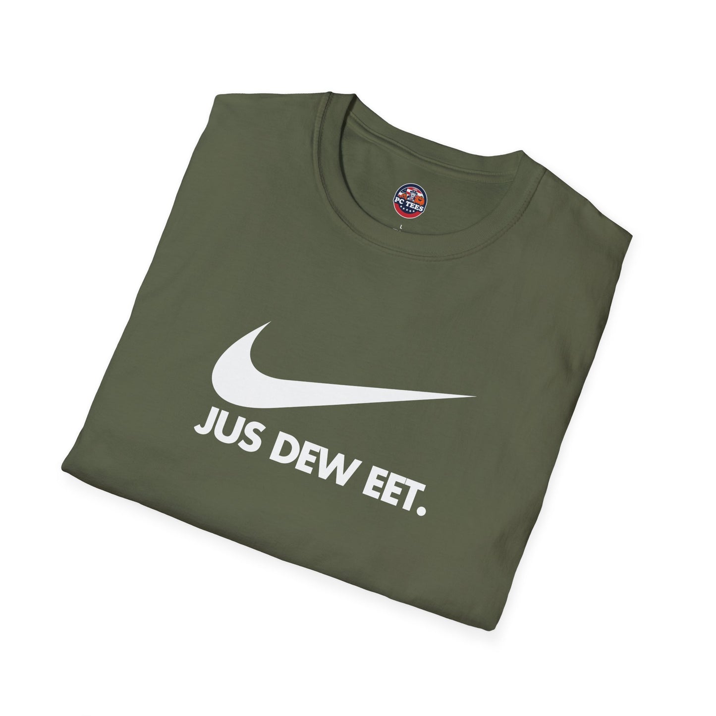Jus Dew Eet! - NIKE Parody Tee