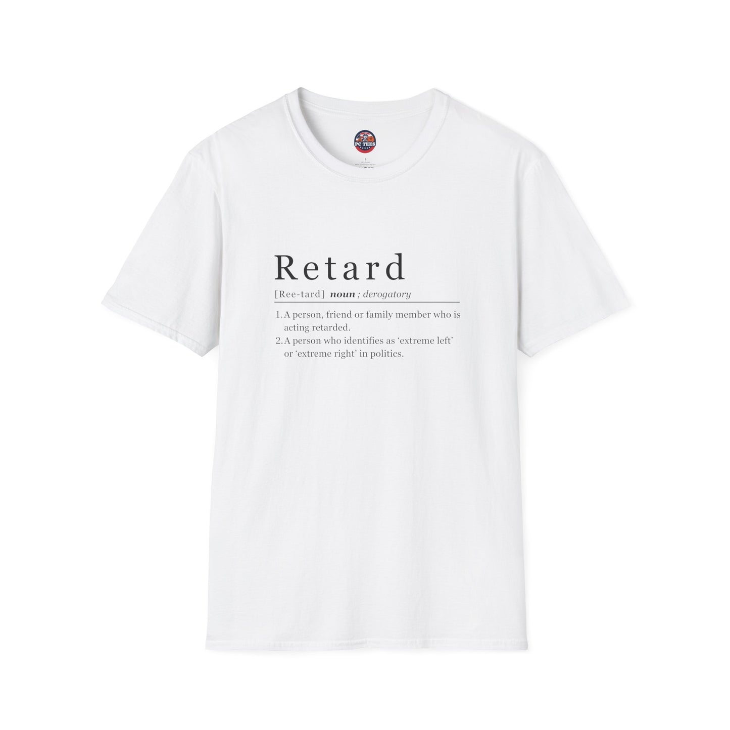 Retard Definition Shirt