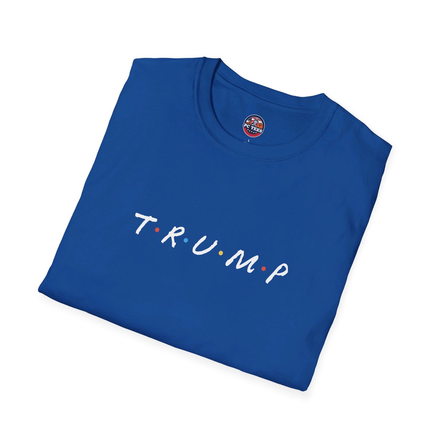 T.R.U.M.P - FRIENDS Parody Tee