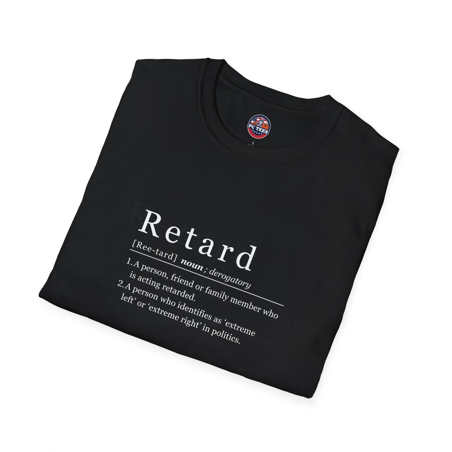 Retard Definition Shirt