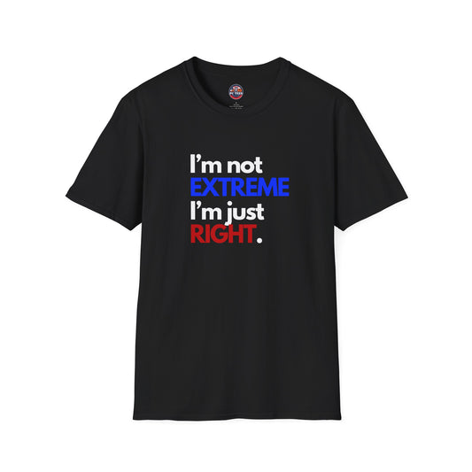 Not Extreme, Just Right
